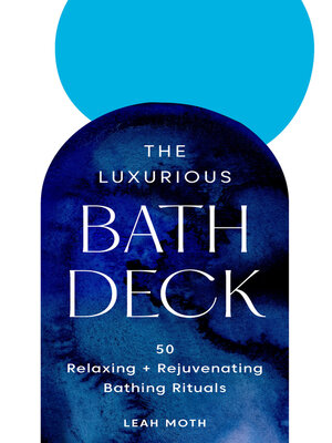 cover image of The Luxurious Bath Deck